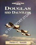 Douglas SBD Dauntless by SMITH, Peter C.